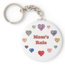 Mom's Rule Keychains