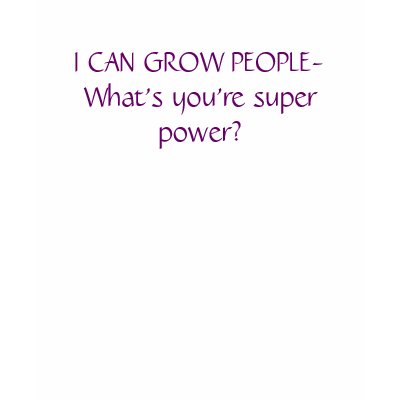Mom's Super Power T-shirts by mrsfstop