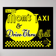 Moms Taxi & Drive Thru Grill Retro Kitchen Art Print