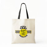 Mom's Taxi Service Tote Bag
