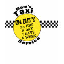 Mom's Taxi Service t-shirts