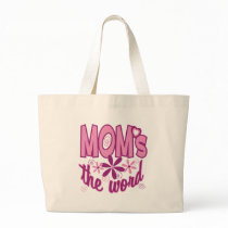 Mom's the Word bags