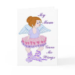 Mom's Wings Card