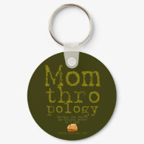 Momthropology Key Chain keychains