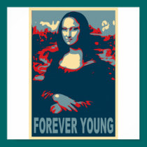Mona Lisa Forever Young posters