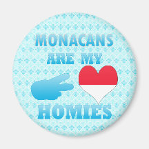 Monacans are my Homies Magnets