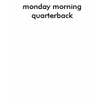 monday morning quarterback t shirts