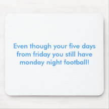 Monday night football mousepad.