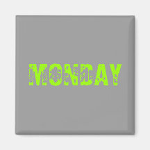 MONDAY REFRIGERATOR MAGNET