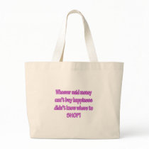 Money Buys Happiness bags