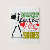 Money Can't buy Love but Shoes Puzzles