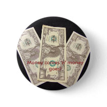 Das Geld kommt 'n' Geld geht! buttons by iona847 Das Geld kommt 'n' Geld geht! buttons