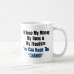 Money, Guns and Freedom Mug