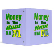 Money is the Root of All Evil binders