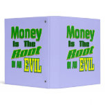 Money is the Root of All Evil binders