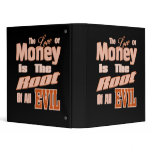 Money is the Root of All Evil binders