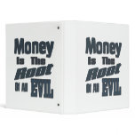 Money is the Root of All Evil binders
