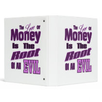 Money is the Root of All Evil binders
