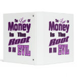 Money is the Root of All Evil binders