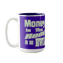 money is the root of all evil