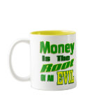 money is the root of all evil mugs