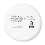 money makes a difference fridge magnet
