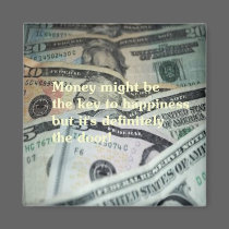 Money Might Not Be Magnet magnets