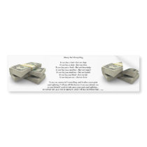 Money! - Suffer For A Friend Bumper Sticker