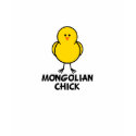 Mongolian Chick t-shirts