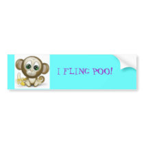 monkey3633, I FLING POO! Bumper Sticker