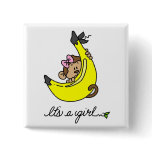 Monkey It's a Girl T-shirts and Gifts Buttons