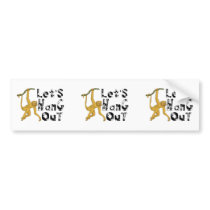 Monkey Says Let's Hang Out Bumper Sticker