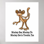 Monkey See, Monkey Do Print