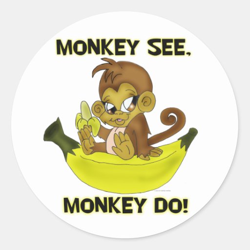 Monkey See Monkey Do Stickers Zazzle