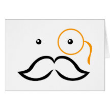 Monocle and Mustache Greeting Card