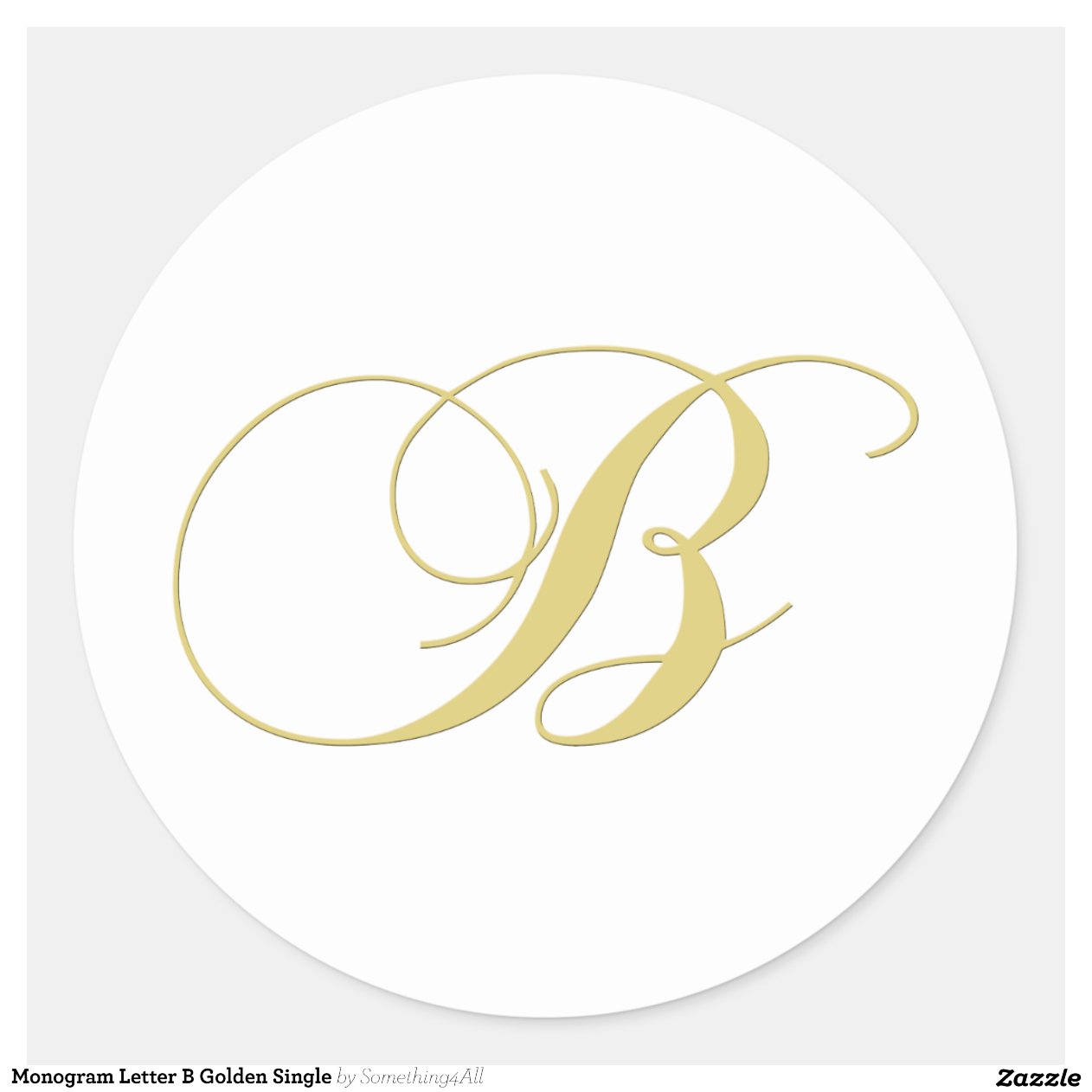 Monogram_letter_b_golden_single_classic_round_sticker ...