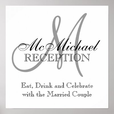 Monogram name wedding reception signs poster by monogramgallery