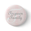 Monogram (Pink) Family Button