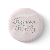 Monogram (Pink) Family Button