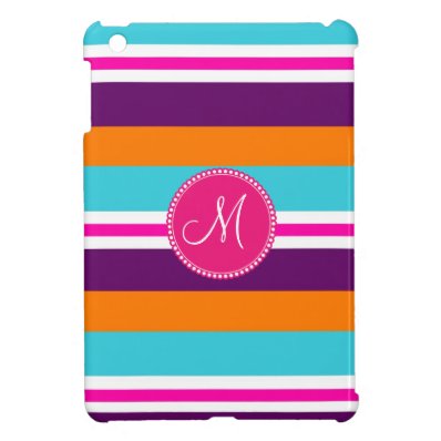 Monogram Pink Teal Orange Purple Striped Pattern Case For The iPad Mini