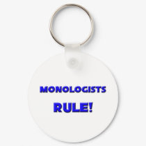 Monologists Rule! keychains