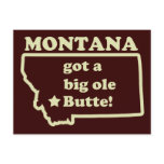 Montana Got A Big Ole (Old) Butte Post Cards