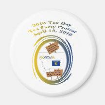 Montana Tax Day Tea Party Protest Refrigerator Magnets