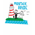 Montauk Bride T-shirts and Gifts shirt