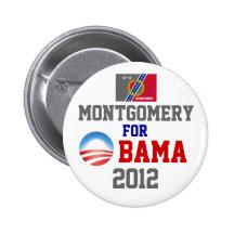 MONTGOMERY for Obama Button