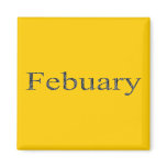 Months of the Year - February Magnets