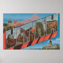 Monticello, Utah - Large Letter Scenes Posters