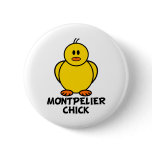 Montpelier Vermont Chick buttons