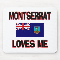 Montserrat Loves Me mousepads