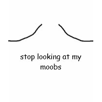 moobs t-shirts by jerk_alert moobs t-shirts